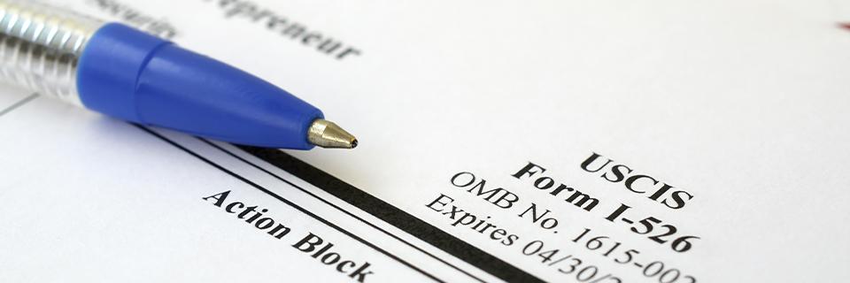 Close-up of a Form I-526, Immigrant Petition by Standalone Investor. 