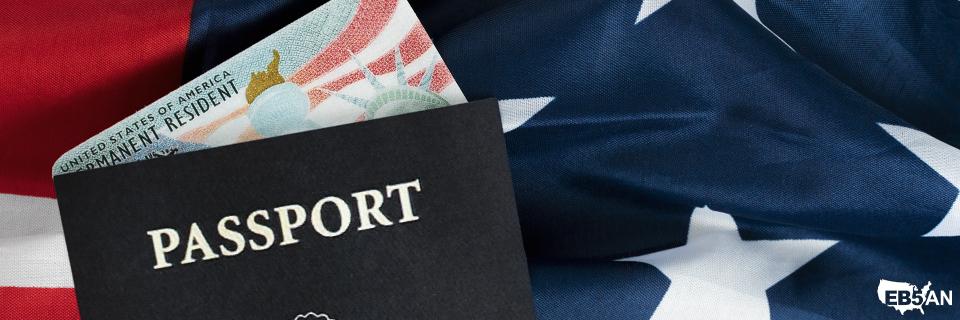 The EB5AN logo next to a U.S. Green Card partially inside a passport resting on an American flag, symbolizing immigrant visa success and transition from temporary stay to permanent residency in the United States